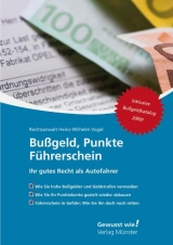 Bu&szlig;geld, Punkte, F&uuml;hrerschein - Heinz-Wilhelm Vogel