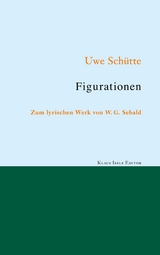 Figurationen - Uwe Sch&uuml;tte