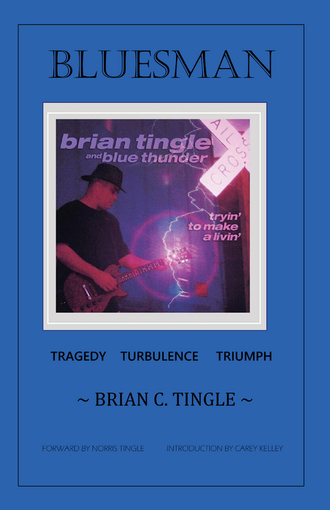 Bluesman -  Brian C. Tingle