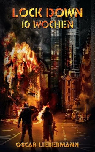 Lock Down - 10 Wochen