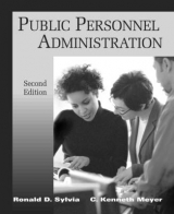 Public Personnel Administration - Sylvia, Ronald D.; Meyer, C.Kenneth