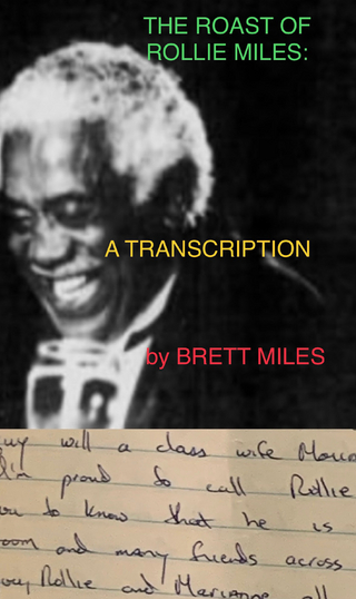 Roast of Rollie Miles