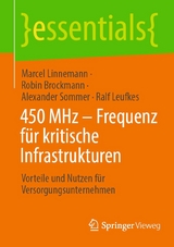450 MHz &ndash; Frequenz f&uuml;r kritische Infrastrukturen - Marcel Linnemann, Robin Brockmann, Alexander Sommer, Ralf Leufkes