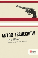 Die M&ouml;we - Anton Tschechow