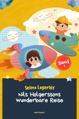 Nils Holgerssons wunderbare Reise - Selma Lagerlöf