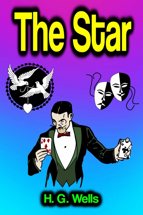The Star - H. G. Wells