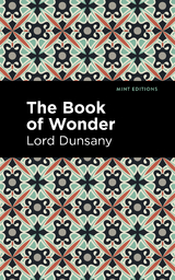 The Book of Wonder - Lord Dunsany