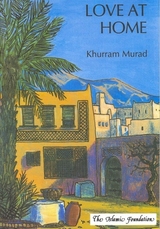 Love at Home - Khurram Murad