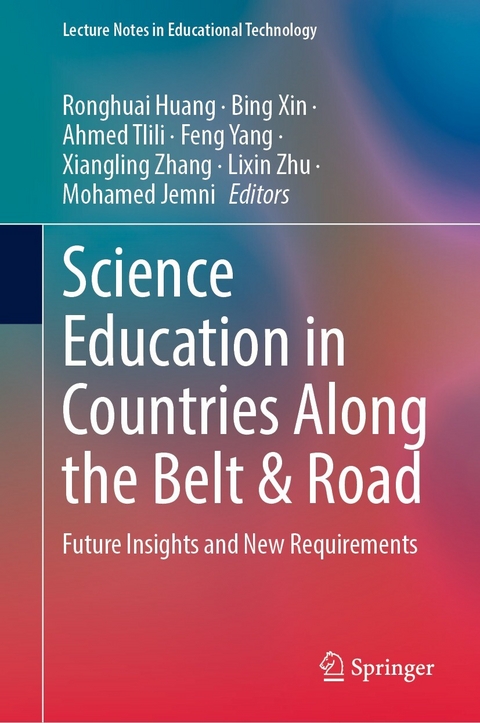Science Education in Countries Along the Belt & Road - 