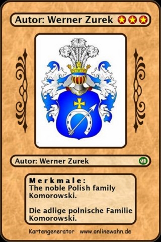 The noble Polish family Komorowski. Die adlige polnische Familie Komorowski.