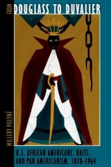 From Douglass to Duvalier - Millery Polyn&eacute;