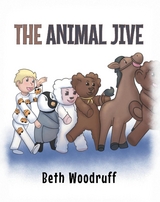 The Animal Jive - Beth Woodruff
