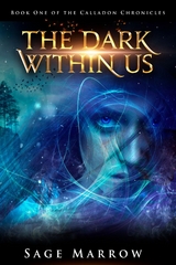 The Dark Within Us - Sage Marrow