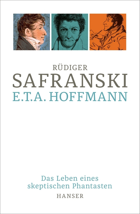 E.T.A. Hoffmann - R&uuml;diger Safranski
