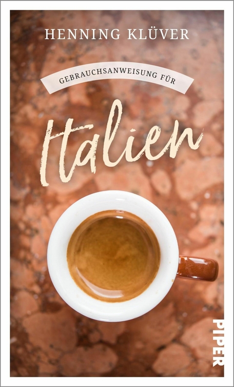 Gebrauchsanweisung f&uuml;r Italien - Henning Kl&uuml;ver