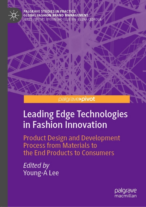 Leading Edge Technologies in Fashion Innovation - 