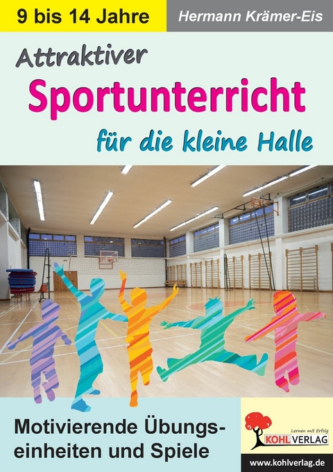 Attraktiver Sportunterricht f&uuml;r die kleine Halle -  Hermann Kr&auml;mer-Eis