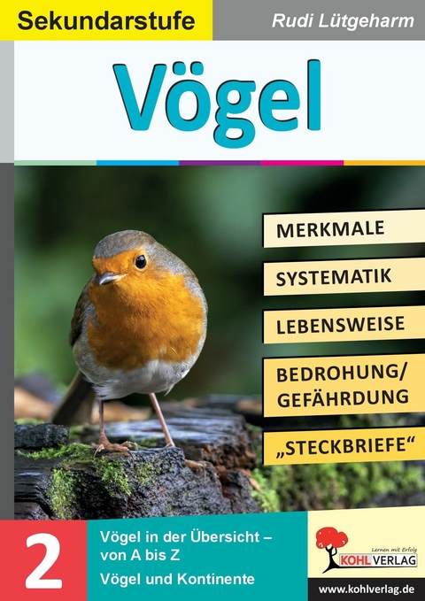 V&ouml;gel - Merkmale, Lebensraum, Systematik -  Rudi L&uuml;tgeharm