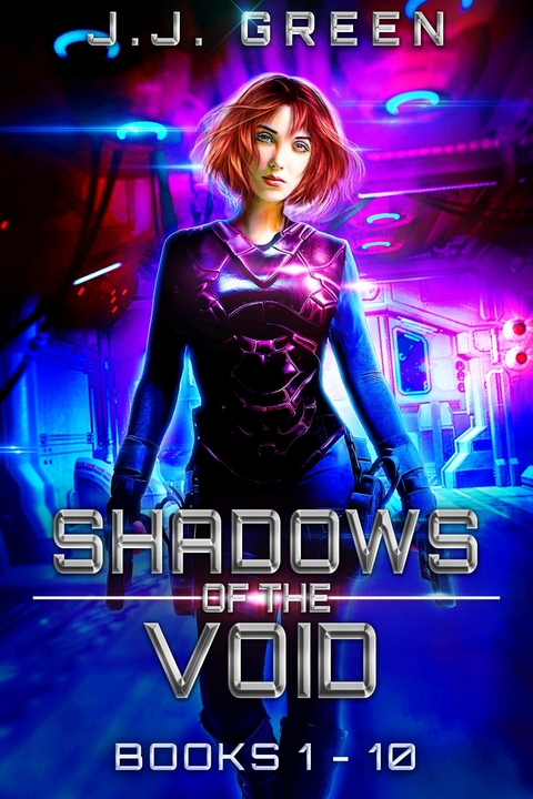 Shadows of the Void Books 1 - 10 -  J.J. Green