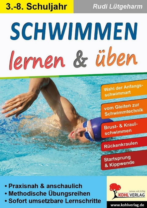 Schwimmen lernen und &uuml;ben -  Rudi L&uuml;tgeharm