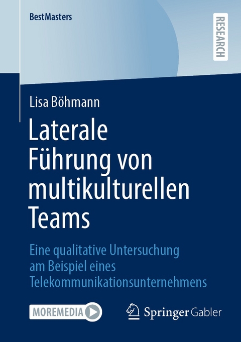 Laterale F&uuml;hrung von multikulturellen Teams - Lisa B&ouml;hmann