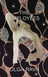 The Employees - Olga Ravn