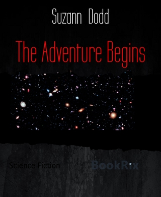 The Adventure Begins