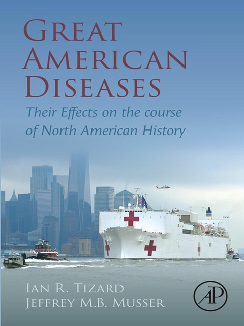 Great American Diseases -  Jeffrey M.B. Musser,  Ian R. Tizard