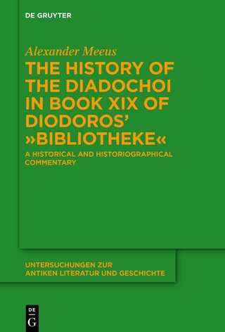 The History of the Diadochoi in Book XIX of Diodoros’ ›Bibliotheke‹