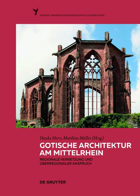 Gotische Architektur am Mittelrhein - 