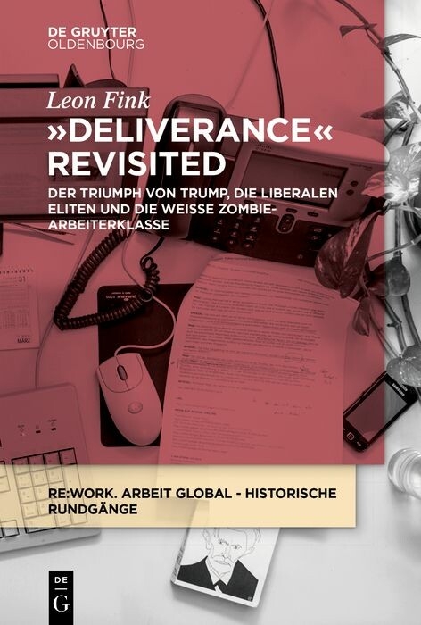 Deliverance Revisited - Leon Fink