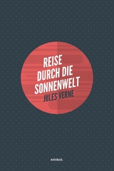 Reise durch die Sonnenwelt -  Jules Verne