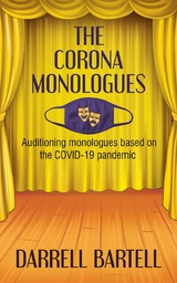 The Corona Monologues - Darrell Bartell