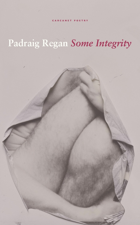 Some Integrity -  Padraig Regan