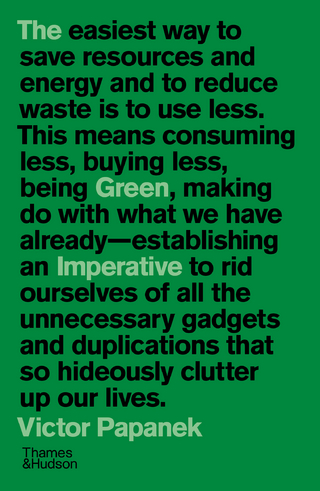 The Green Imperative: Ecology and Ethics in Design and Architecture