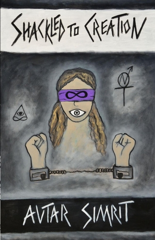 Shackled to Creation