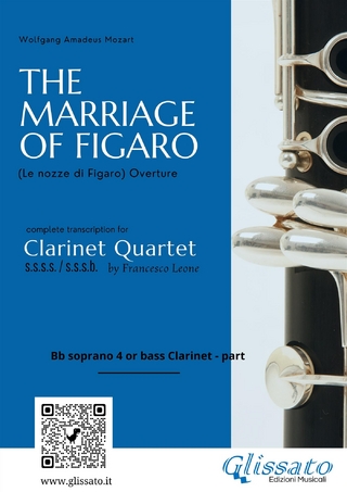 The Marriage of Figaro – Bb Clarinet 4 or Bass Part (Clarinet Quartet, Intermediate Level)