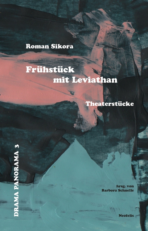 Fr&uuml;hst&uuml;ck mit Leviathan - Roman Sikora