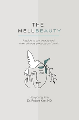 The WellBeauty - Heyyoung Kim, Robert Kim