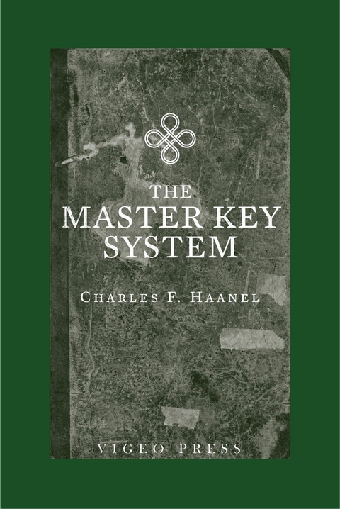 The Master Key System - Charles F. Haanel