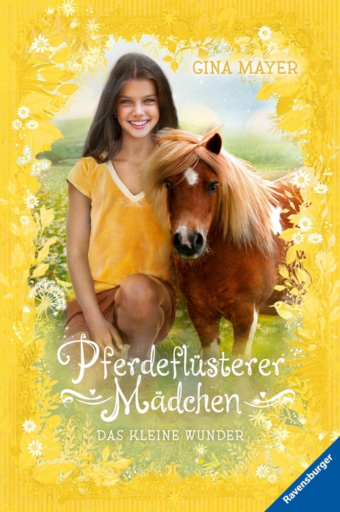 Pferdefl&uuml;sterer-M&auml;dchen, Band 4 - Das kleine Wunder - Gina Mayer