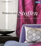 Wohnen mit Stoffen - Elisabeth Berkau
