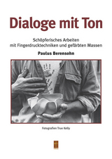 Dialoge mit Ton - Paulus Berensohn