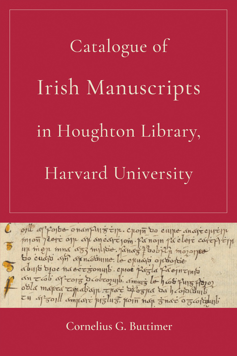 Catalogue of Irish Manuscripts in Houghton Library, Harvard University - Cornelius Buttimer