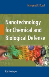 Nanotechnology for Chemical and Biological Defense -  Margaret Kosal