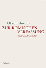 Zur römischen Verfassung - Okko Behrends