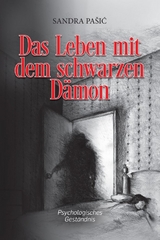 Das Leben mit dem schwarzen Dämon - Sandra Pasic