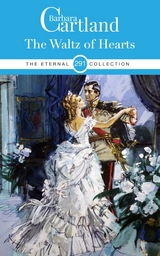 The Waltz Of Hearts -  Barbara Cartland