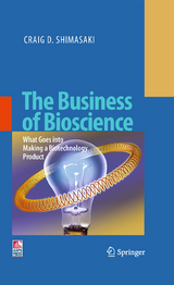 The Business of Bioscience - Craig D. Shimasaki