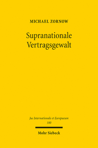 Supranationale Vertragsgewalt